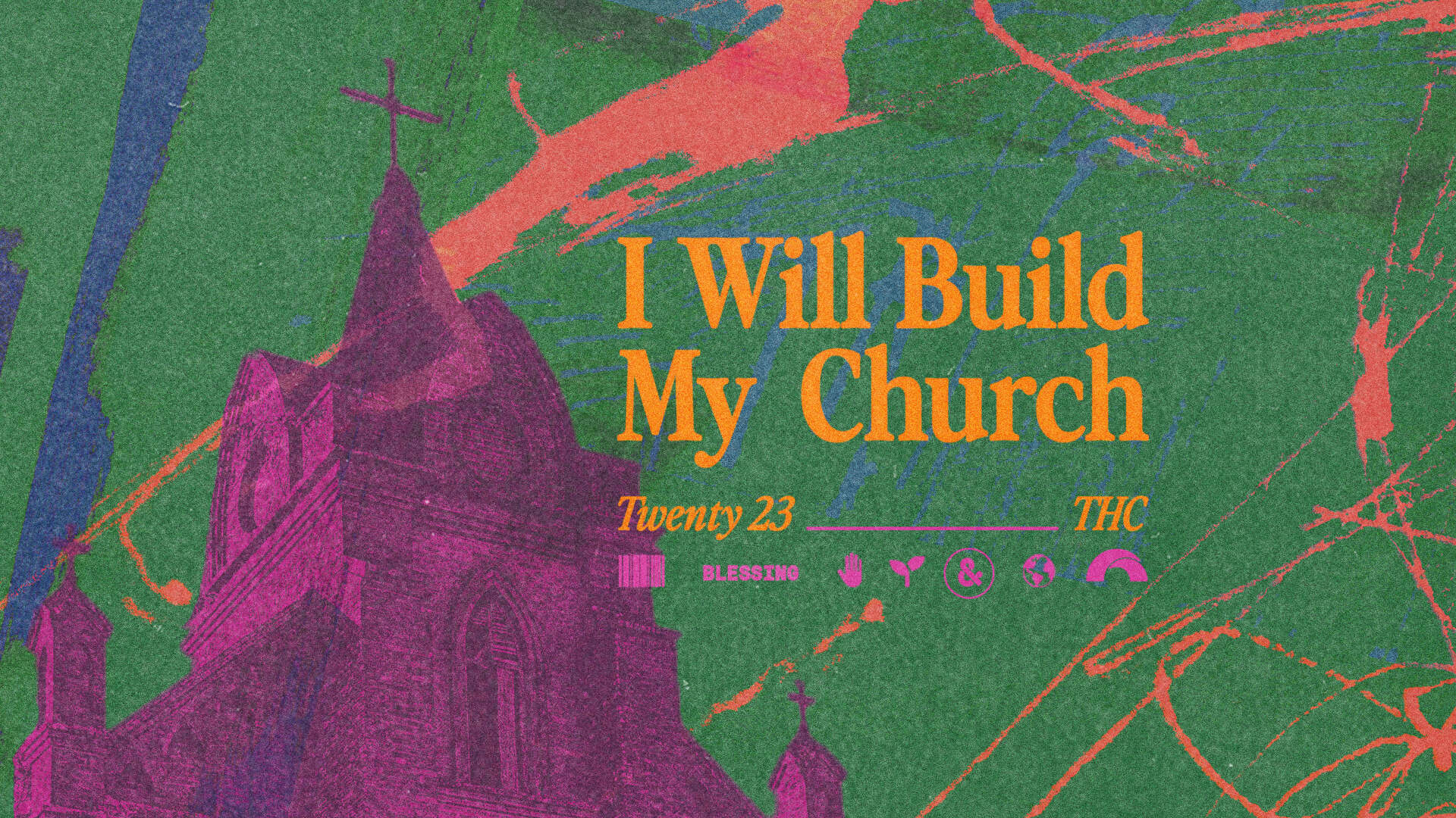 I Will Build My Church