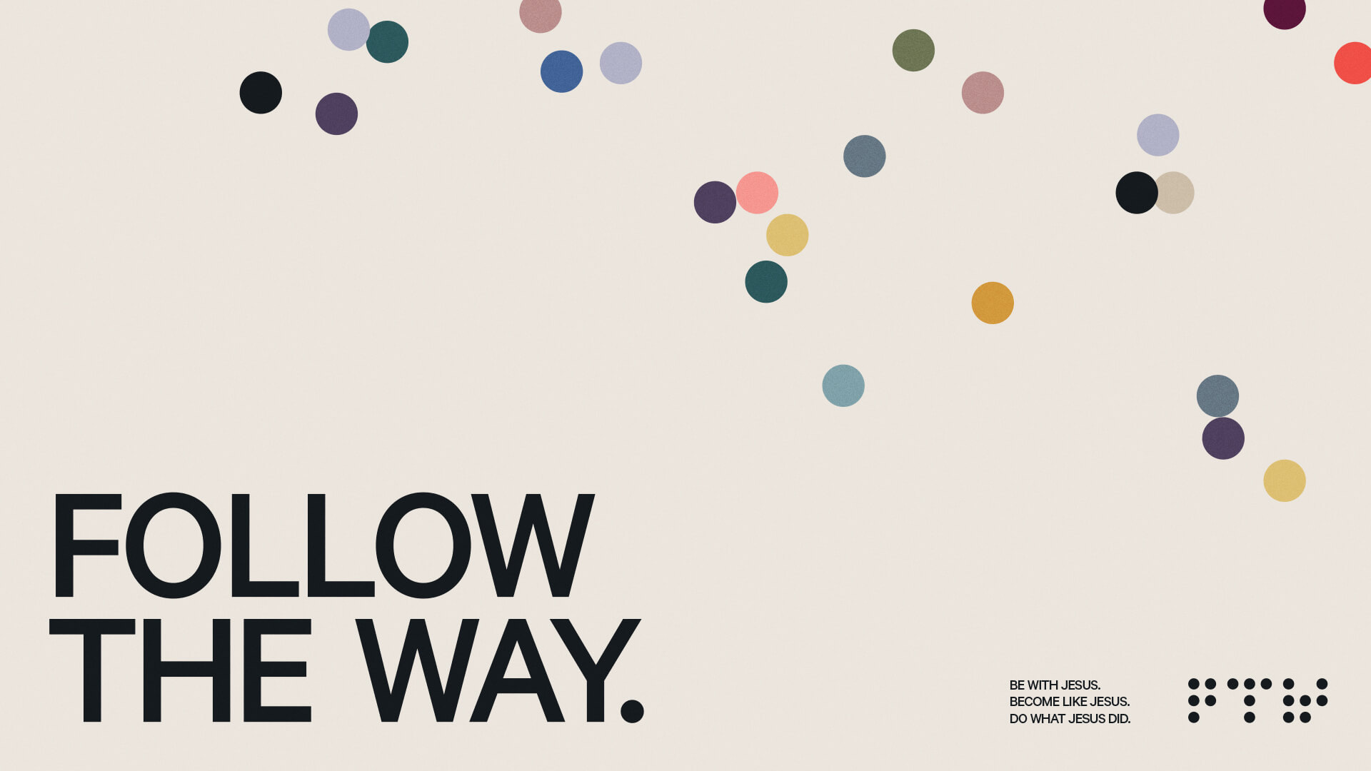 Follow The Way
